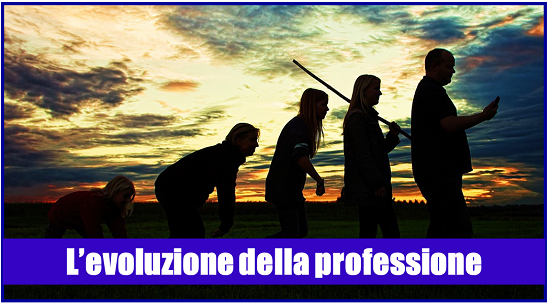 L’evoluzione della professione 