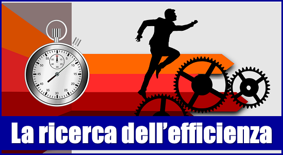 La ricerca dell’efficienza